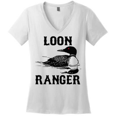 Loon Ranger Funny Common Loon Bird Watching Women's V-Neck T-Shirt