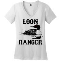 Loon Ranger Funny Common Loon Bird Watching Women's V-Neck T-Shirt