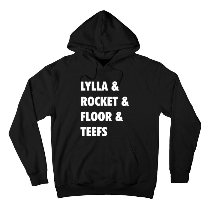 LYLLA & ROCKET & FLOOR & TEEFS Hoodie