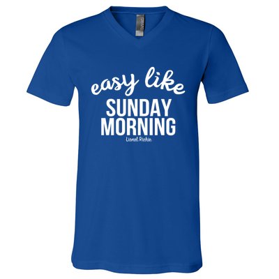 Lionel Richie Gift Sunday Morning Gift V-Neck T-Shirt