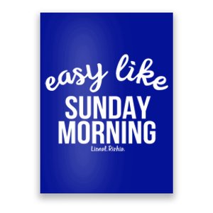 Lionel Richie Gift Sunday Morning Gift Poster