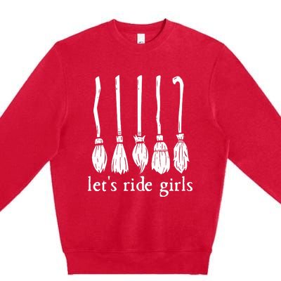 Lets Ride Girls Witches Halloween Sanderson Sister Premium Crewneck Sweatshirt