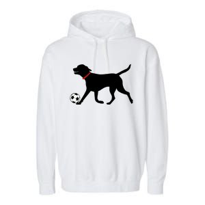 Labrador Retriever Great Gift Play Soccer Black Lab Soccer Garment-Dyed Fleece Hoodie