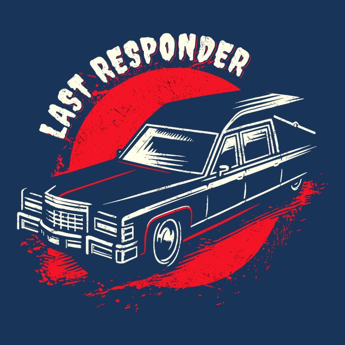Last Responder Hearse Death Funny Dark Humor Morbid Alt Goth Button