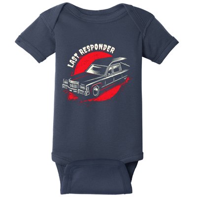 Last Responder Hearse Death Funny Dark Humor Morbid Alt Goth Baby Bodysuit