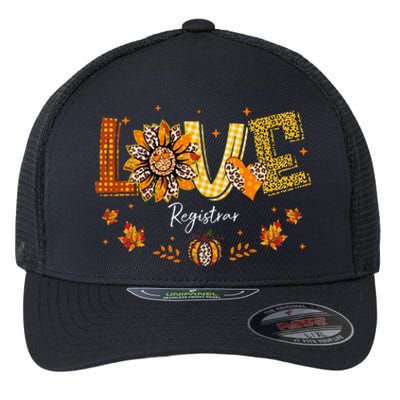 Love Registrar Happy Fall Thanksgiving Flexfit Unipanel Trucker Cap