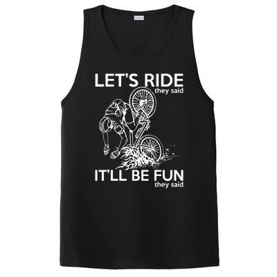 LetS Ride ItLl Be Fun They Said Bicycle Crash PosiCharge Competitor Tank