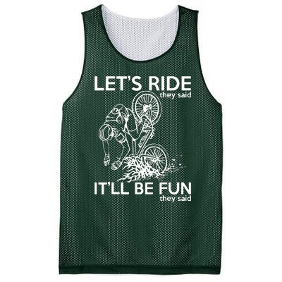 LetS Ride ItLl Be Fun They Said Bicycle Crash Mesh Reversible Basketball Jersey Tank