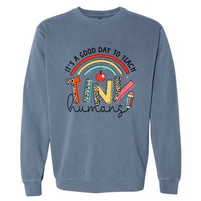 Leopard Rainbow Its A Good Day To Teach Tiny Humans Teacher Garment-Dyed Sweatshirt