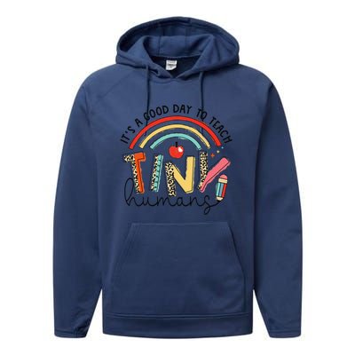 Leopard Rainbow Its A Good Day To Teach Tiny Humans Teacher Performance Fleece Hoodie