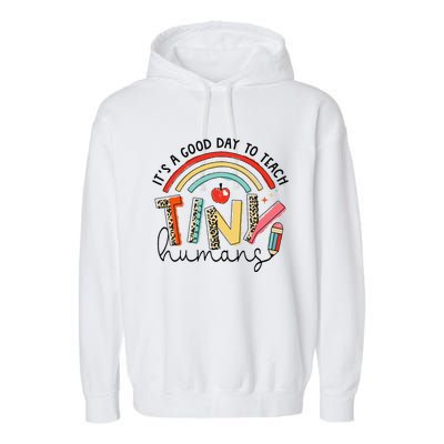 Leopard Rainbow Its A Good Day To Teach Tiny Humans Teacher Garment-Dyed Fleece Hoodie