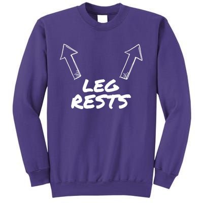 Leg Rests Sweatshirt