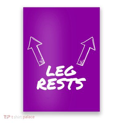 Leg Rests Poster