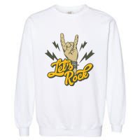 Let's Rock Garment-Dyed Sweatshirt