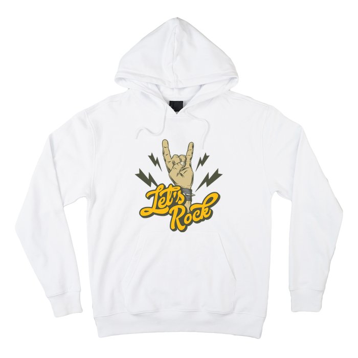 Let's Rock Hoodie