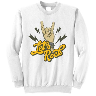 Let's Rock Sweatshirt