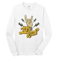 Let's Rock Tall Long Sleeve T-Shirt