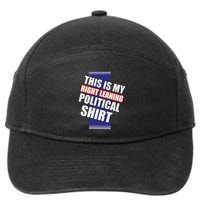 Literal Right Leaning Funny Political 7-Panel Snapback Hat