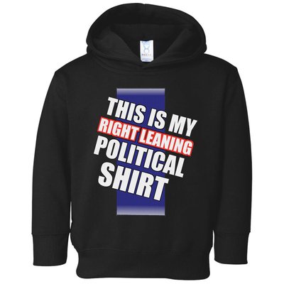 Literal Right Leaning Funny Political Toddler Hoodie