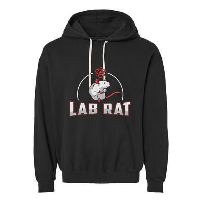 Lab Rat Laboratory Technician Medical Technologist Lab Tech Garment-Dyed Fleece Hoodie