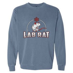 Lab Rat Laboratory Technician Medical Technologist Lab Tech Garment-Dyed Sweatshirt