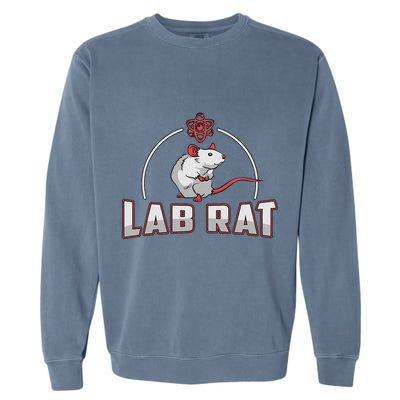 Lab Rat Laboratory Technician Medical Technologist Lab Tech Garment-Dyed Sweatshirt