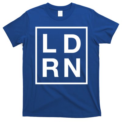 Ld Rn Labor And Delivery Registered Nurse Gift T-Shirt