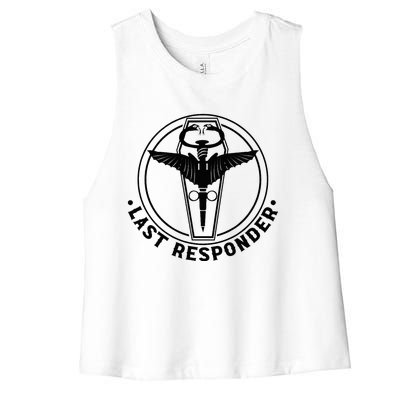 Last Responder Mortician Mortuary Morticians Women's Racerback Cropped Tank