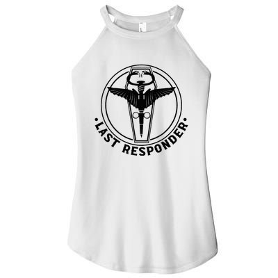 Last Responder Mortician Mortuary Morticians Women’s Perfect Tri Rocker Tank