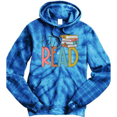 Lets Read Meaningful Gift Teacher Gift Tie Dye Hoodie