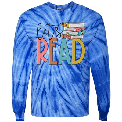 Lets Read Meaningful Gift Teacher Gift Tie-Dye Long Sleeve Shirt