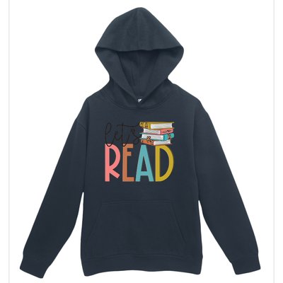 Lets Read Meaningful Gift Teacher Gift Urban Pullover Hoodie