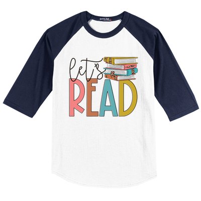 Lets Read Meaningful Gift Teacher Gift Baseball Sleeve Shirt