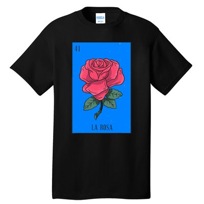 La Rosa Mexican Lottery Culture Tall T-Shirt