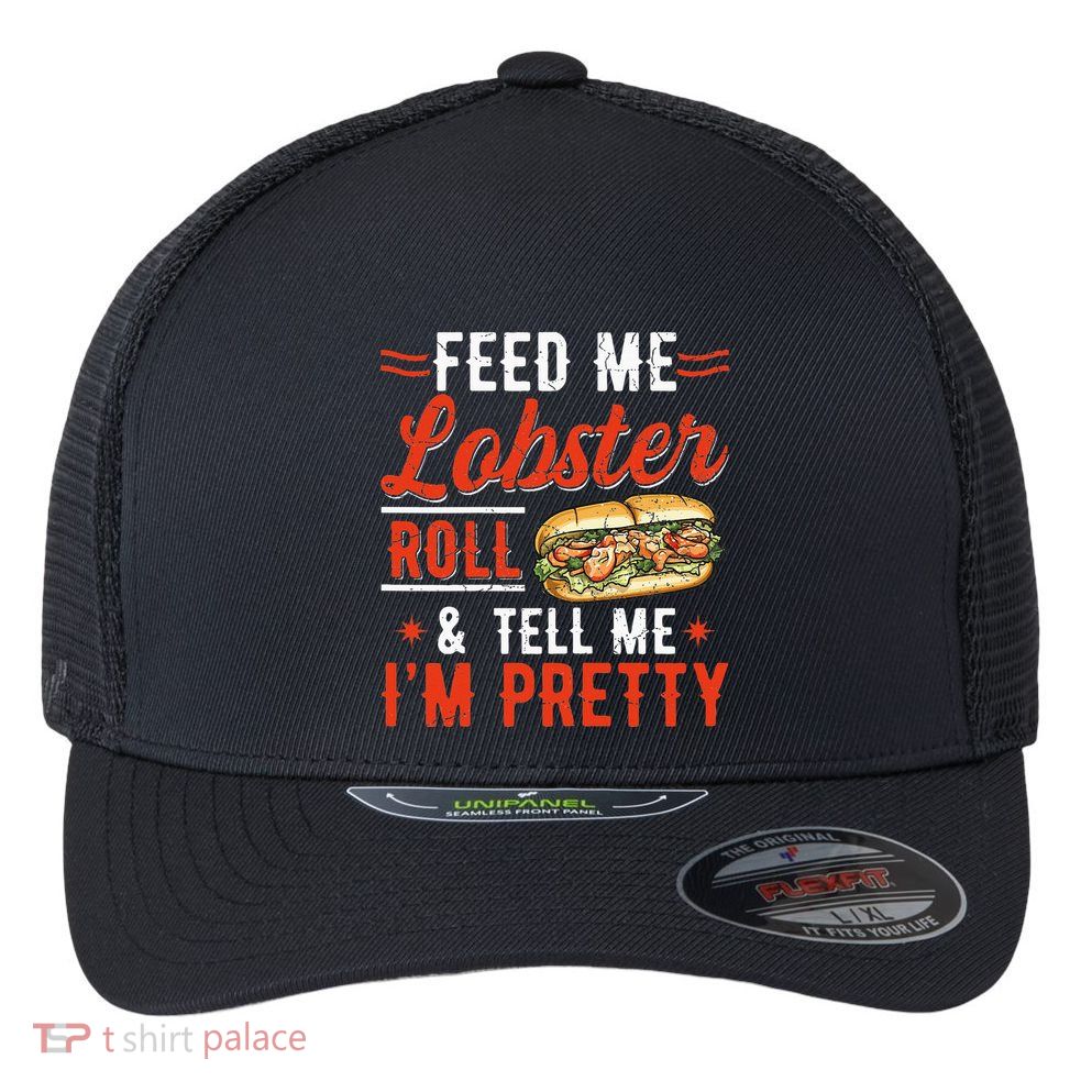 Lobster Roll Maine Seafood Design For A Lobster Roll Fan Flexfit Unipanel Trucker Cap