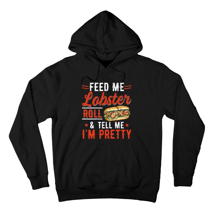 Lobster Roll Maine Seafood Design For A Lobster Roll Fan Hoodie