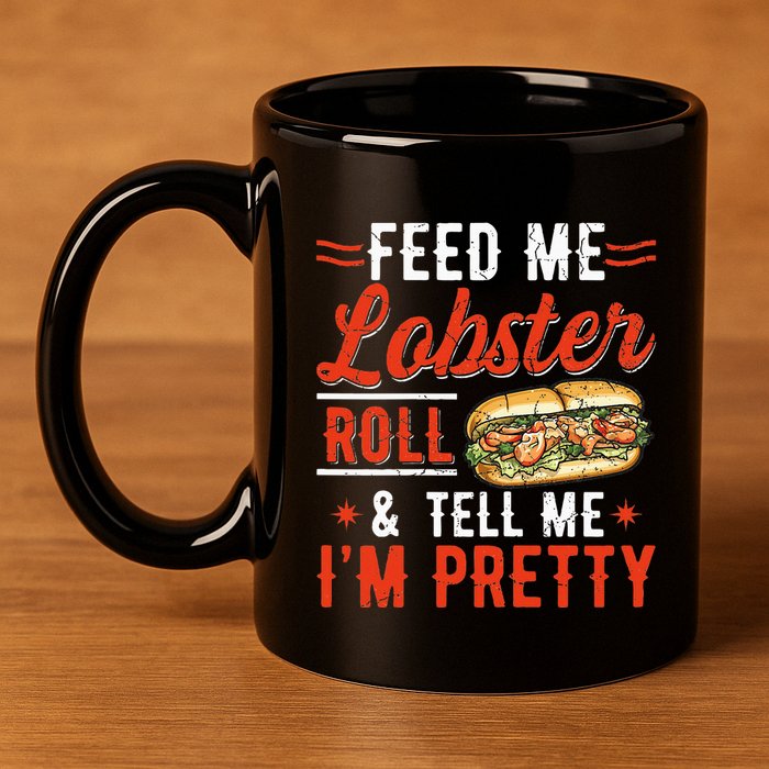 Lobster Roll Maine Seafood Design For A Lobster Roll Fan 11oz C Handle Ceramic Mug