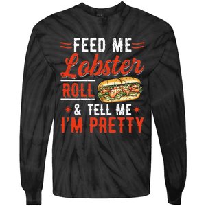 Lobster Roll Maine Seafood Design For A Lobster Roll Fan Tie-Dye Long Sleeve Shirt