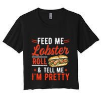 Lobster Roll Maine Seafood Design For A Lobster Roll Fan Women's Crop Top Tee