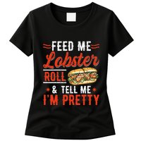 Lobster Roll Maine Seafood Design For A Lobster Roll Fan Womens T-Shirt