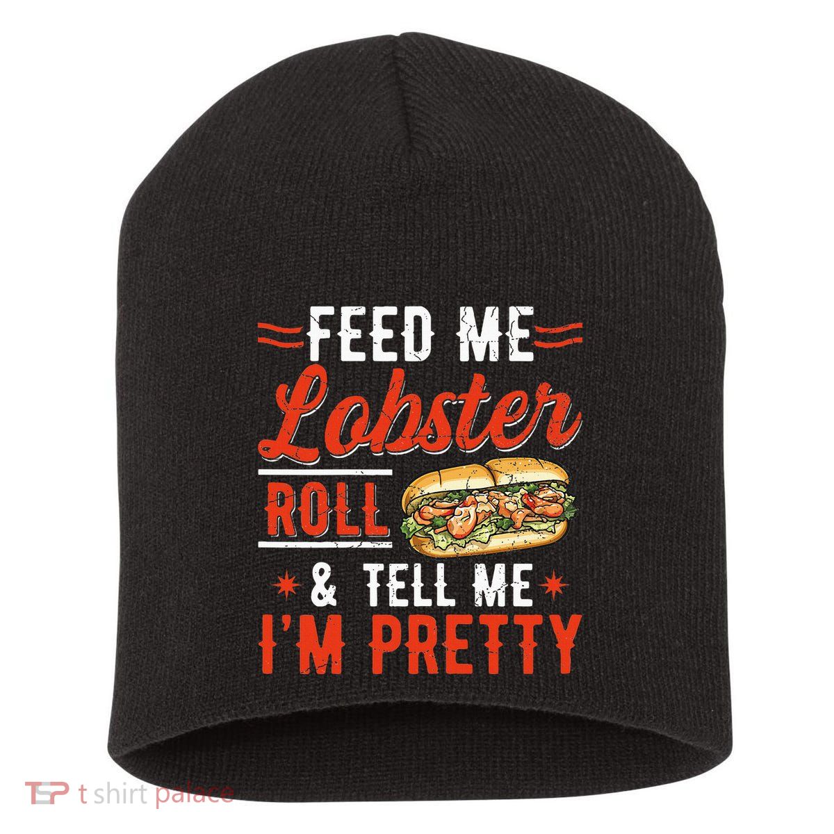 Lobster Roll Maine Seafood Design For A Lobster Roll Fan Short Acrylic Beanie