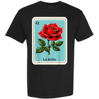 La Rosa Mexican Lottery Card Game Garment-Dyed Heavyweight T-Shirt