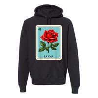 La Rosa Mexican Lottery Card Game Premium Hoodie