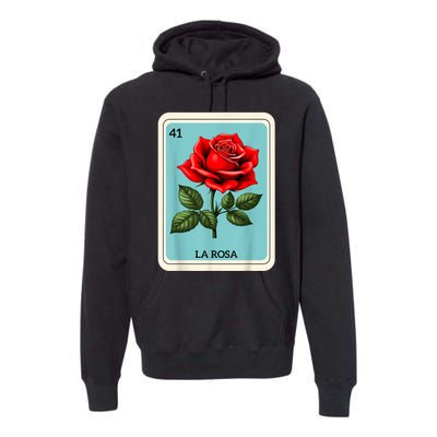 La Rosa Mexican Lottery Card Game Premium Hoodie