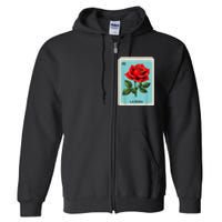 La Rosa Mexican Lottery Card Game Full Zip Hoodie