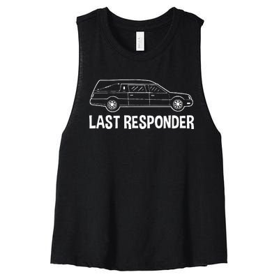 Last Responder Mortuary Science Student Mortician Gift Women's Racerback Cropped Tank