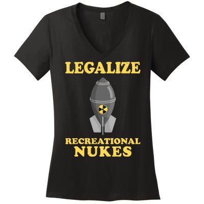 Legalize Recreational Nukes Women's V-Neck T-Shirt