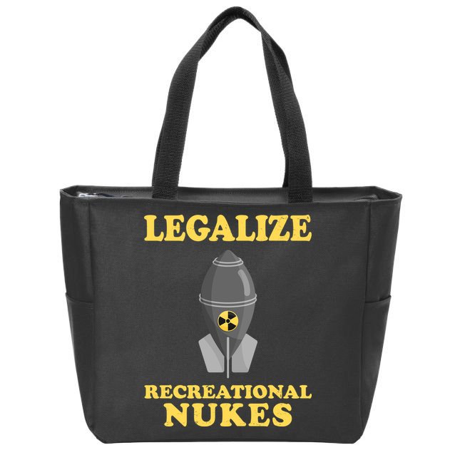 Legalize Recreational Nukes Zip Tote Bag