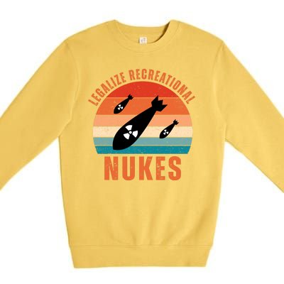 Legalize Recreational Nukes Funny Retro Premium Crewneck Sweatshirt