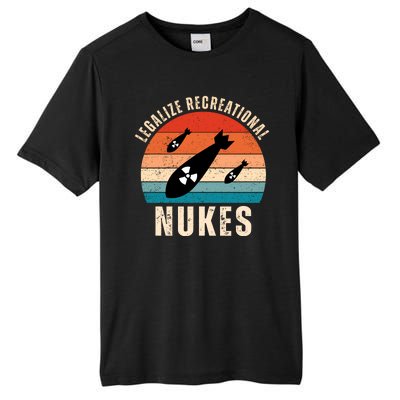 Legalize Recreational Nukes Funny Retro Tall Fusion ChromaSoft Performance T-Shirt